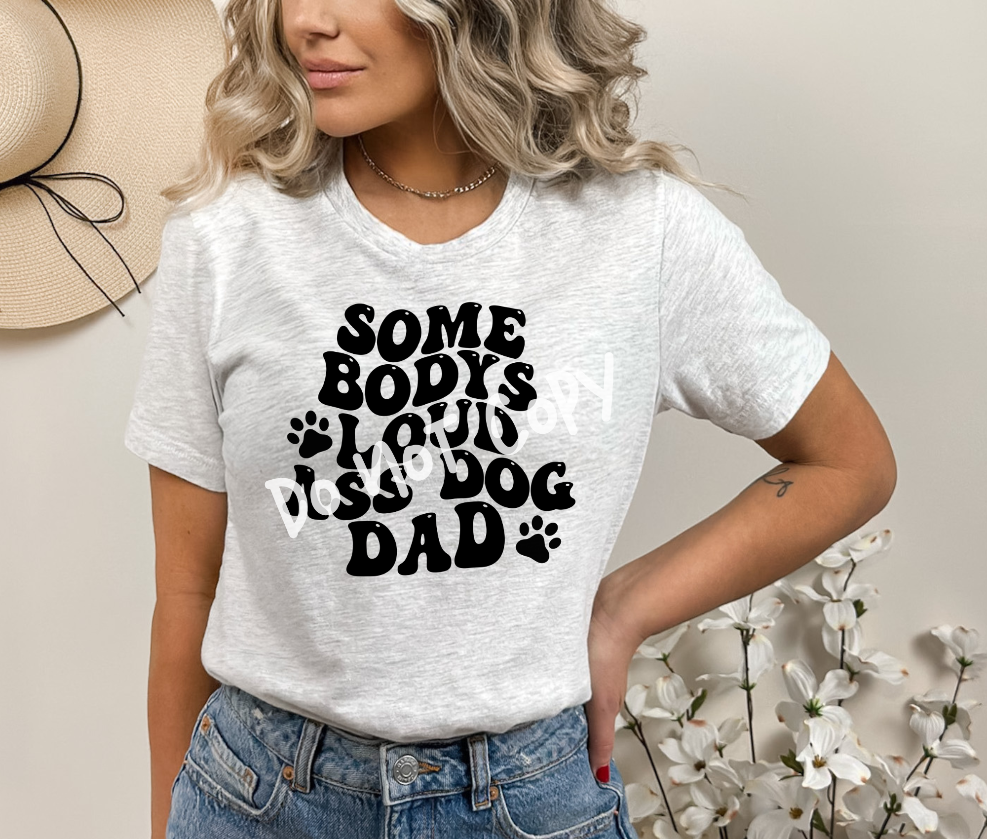 Some Body's Loud Ass Dog Dad DTF Transfer